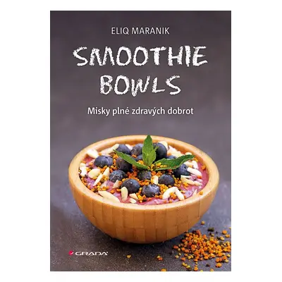 Smoothie bowls (Maranik Eliq)