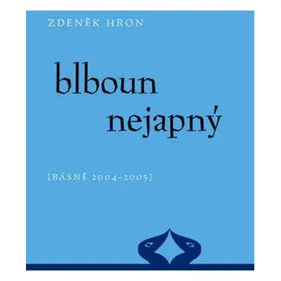 Blboun nejapný (Zdeněk Hron)