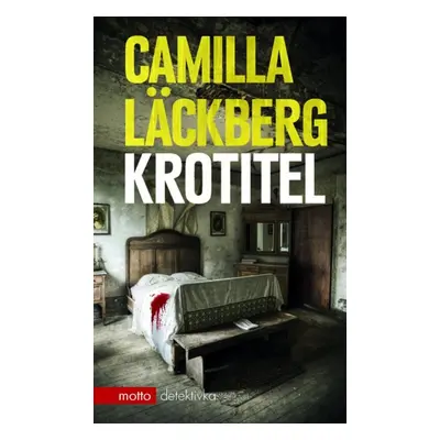 Krotitel (Camilla Läckberg)