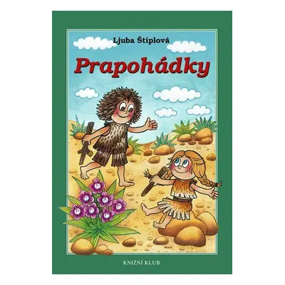 Prapohádky (Ljuba Štíplová)