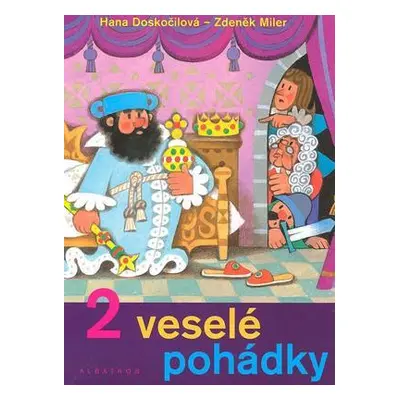 Dvě veselé pohádky (Hana Doskočilová)