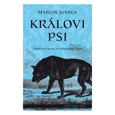 Královi psi (Martin Jensen)