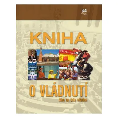 Kniha o vládnutí (Kolektív autorov) (slovensky)