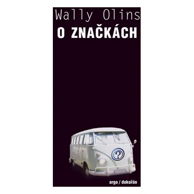 O značkách (Wally Olins)