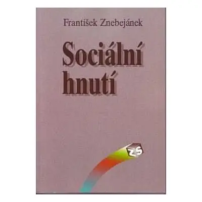 Sociální hnutí (František Znebejánek)