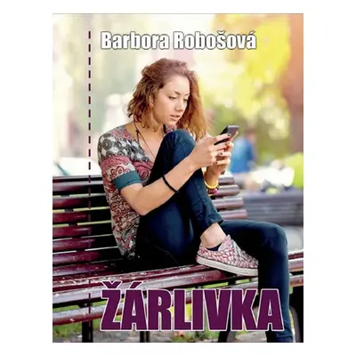 Žárlivka (Barbora Robošová)