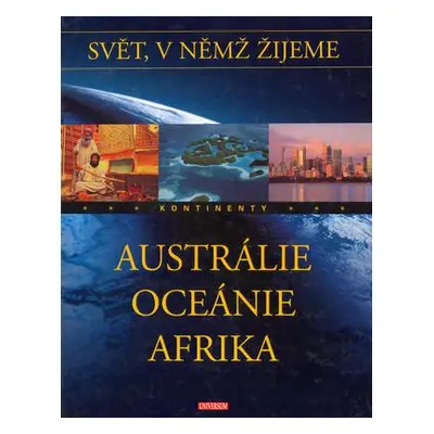 Austrálie Oceánie Afrika