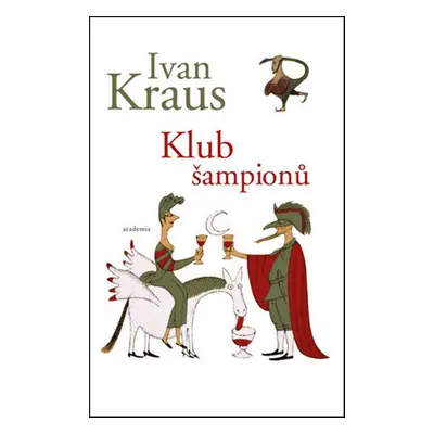 Klub šampionů (Ivan Kraus)