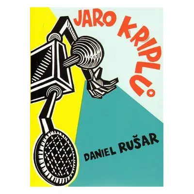 Jaro kriplů (Daniel Rušar)