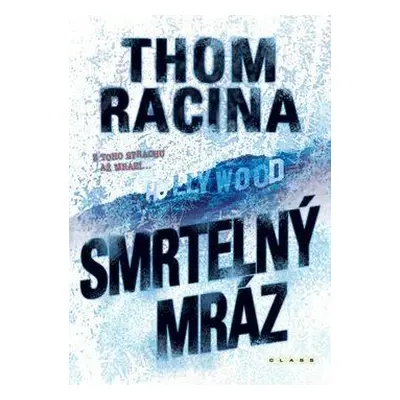 Smrtelný mráz (Racina, Thom)