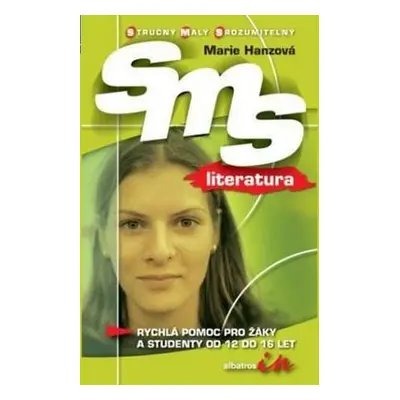 SMS česká a světová literatura (Margaret Mahyová)