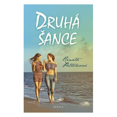 Druhá šance (Renáta Petříková)