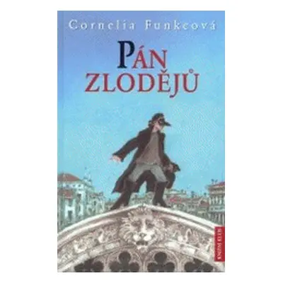 Pán zlodějů (Cornelia Funke)