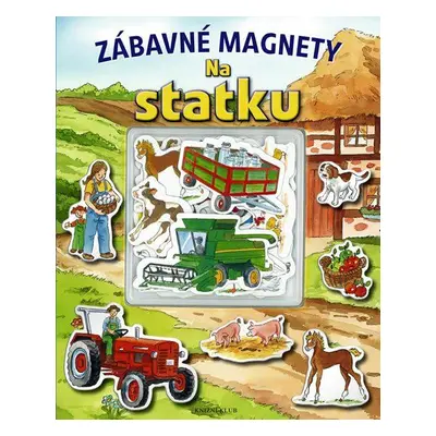 Zábavné magnety: Na statku (Daniela Pohl)