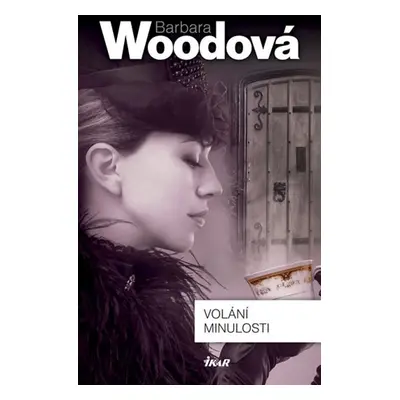 Volání minulosti (Barbara Woodová)