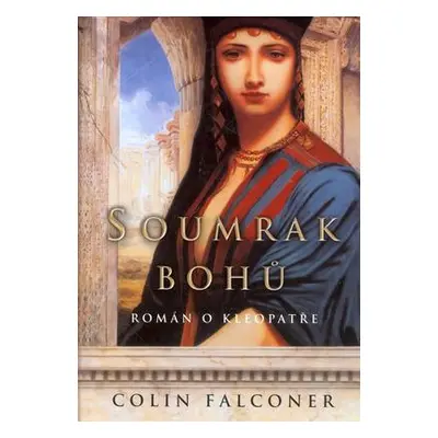 Soumrak bohů (Colin Falconer)