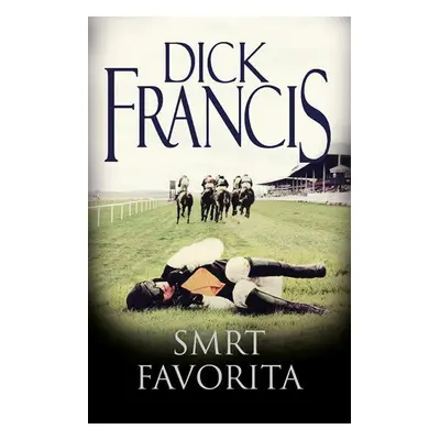 Smrt favorita (Dick Francis)