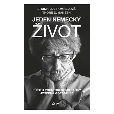 Jeden německý život (Pomselová Brunhilde)