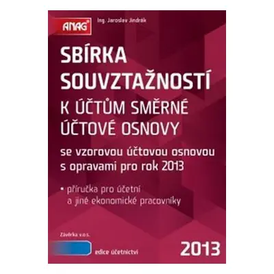 Sbírka souvztažností k účtům účetní osno (Jaroslav Jindrák)