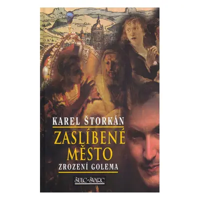 Zaslíbené město (Karel Štorkán)