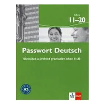 Passwort Deutsch 11-20 – Slovníček a přehled gramatiky (Albrecht U.)