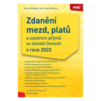 Zdanění mezd, platů a ostatních příjmů ze závislé činnosti v roce 2022 (Iva Rindová)