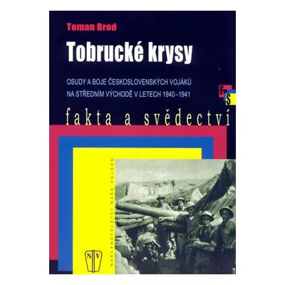 Tobrucké krysy - brož. (Brod Toman)