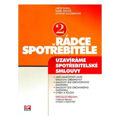 Rádce spotřebitele. (Libor Dupal)