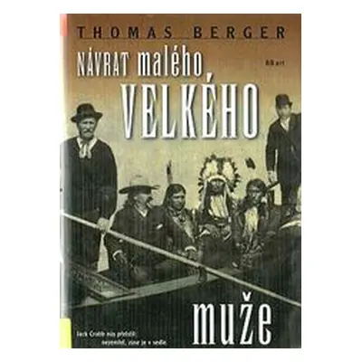 Návrat Malého velkého muže (Thomas Berger)