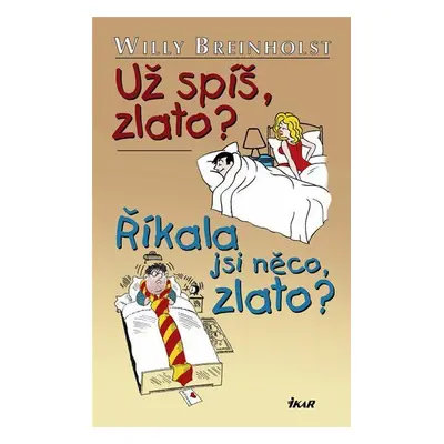 Už spíš, zlato? (Willy Breinholst)