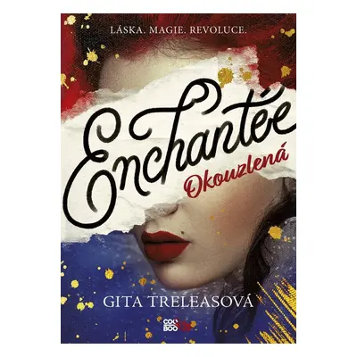 Enchantée (Gita Trelease)