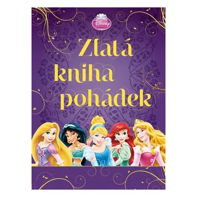 Princezny Zlatá kniha pohádek (Walt Disney)