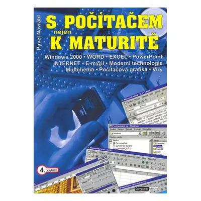 S počítačem nejen k maturitě (Pavel Navrátil)