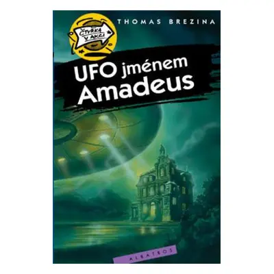 UFO jménem Amadeus (Thomas C. Brezina)