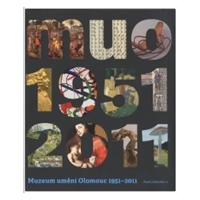 Muzeum umění Olomouc 1951-2011 (Pavel Zatloukal)