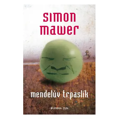 Mendelův trpaslík (Simon Mawer)