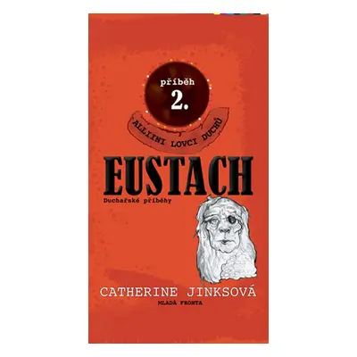 Eustach (Catharine Jinksová)