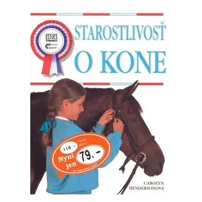 Starostlivosť o kone (Carolyn Hendersonová) (slovensky)