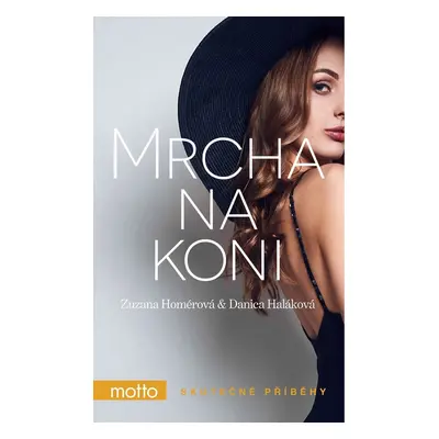 Mrcha na koni (Danica Haláková)