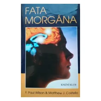 Fata morgána (F. Paul Wilson)