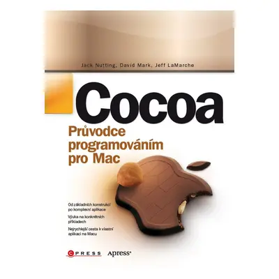 Cocoa - Průvodce programováním pro Mac (Jeff LaMarche)