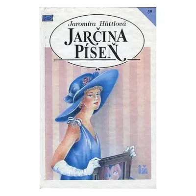 Jarčina píseň (Jaromíra Hüttlová)