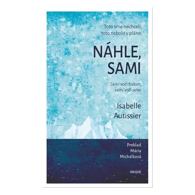 Náhle, sami (Isabelle Autissier) (slovensky)