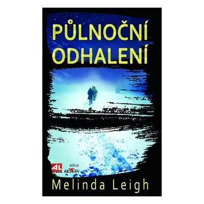 Půlnoční odhalení (Melinda Leigh)