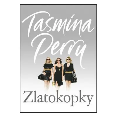 Zlatokopky (Tasmina Perry)