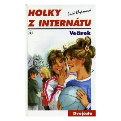 Dvojčata Holky z internátu 2 (Enid Blyton)