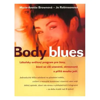 Body blues (Marie - Anette Brownová)