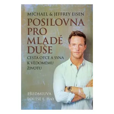 Posilovna pro mladé duše (Michael & Jeffrey Eisen)