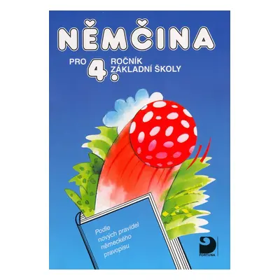 Němčina pro 4. ročník ZŠ - Učebnice (Vladimír Eck)