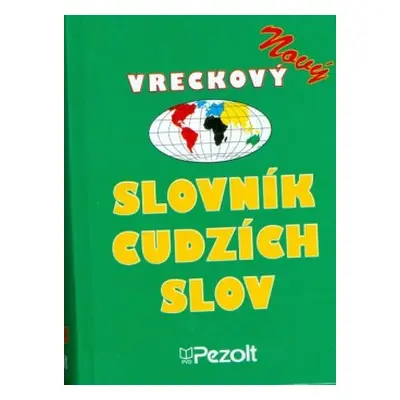 Vreckový slovník cudzích slov (Zoltan Petraš) (slovensky)